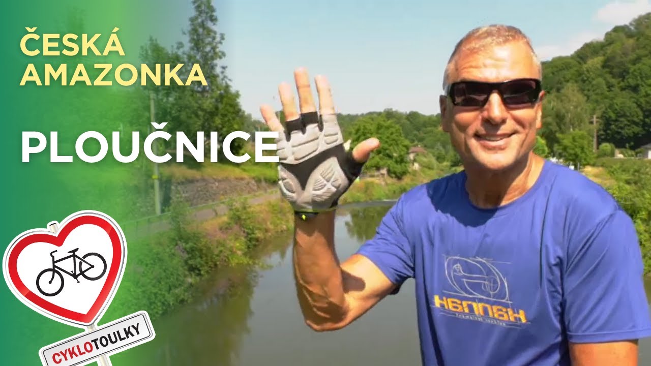 Cyklotoulky Ploučnice: česká Amazonka na kole, Ústecký kraj a Děčín