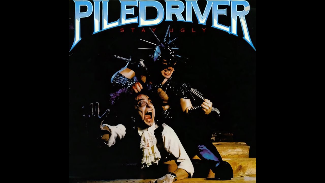 Piledriver &ndash; Stay Ugly (1986) [Full Album | Canadian Speed/Thrash Metal]