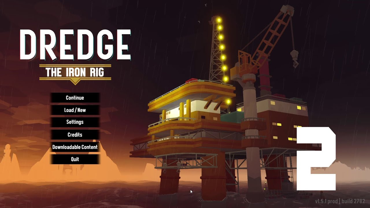 Dredge | The Iron Rig (DLC) | Part 2