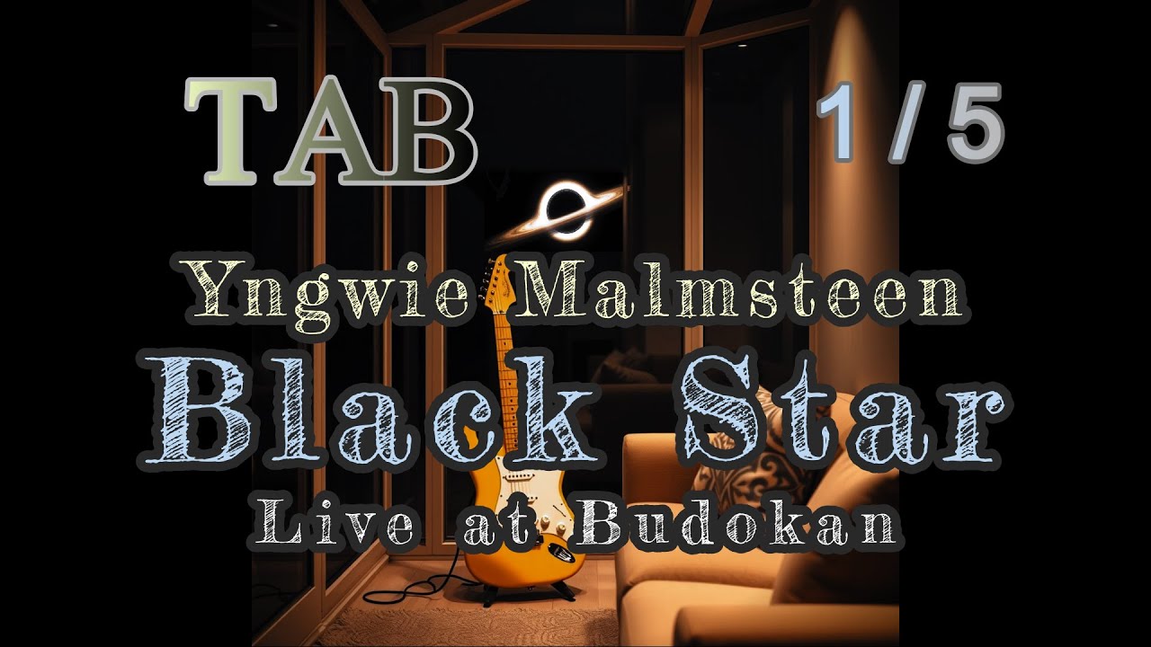 TAB - Black Star [Live at Budokan] 1/5 - Yngwie Malmsteen