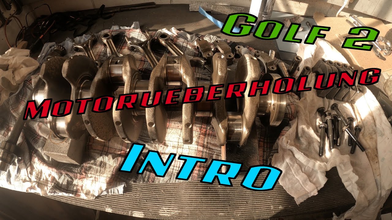 Golf 2 Motorüberholung Intro