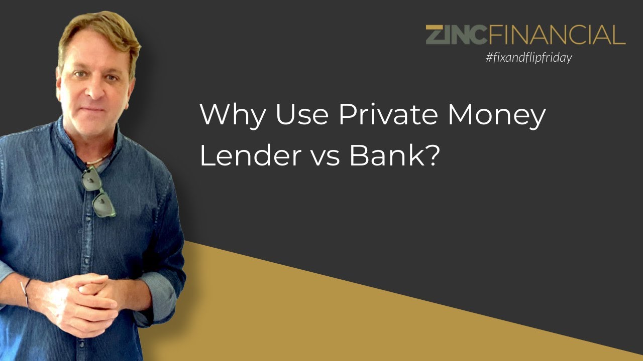 Why Use Private Money Lender vs Bank?