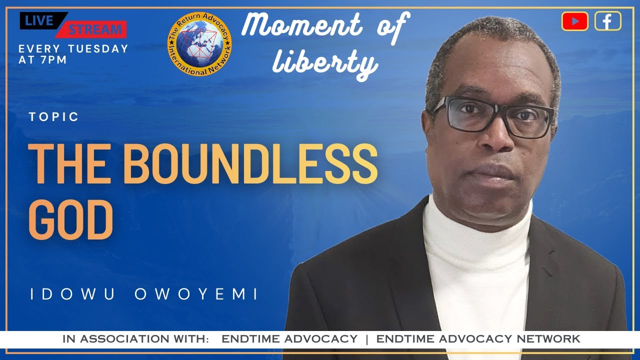 The Boundless God [Moment of Liberty]
