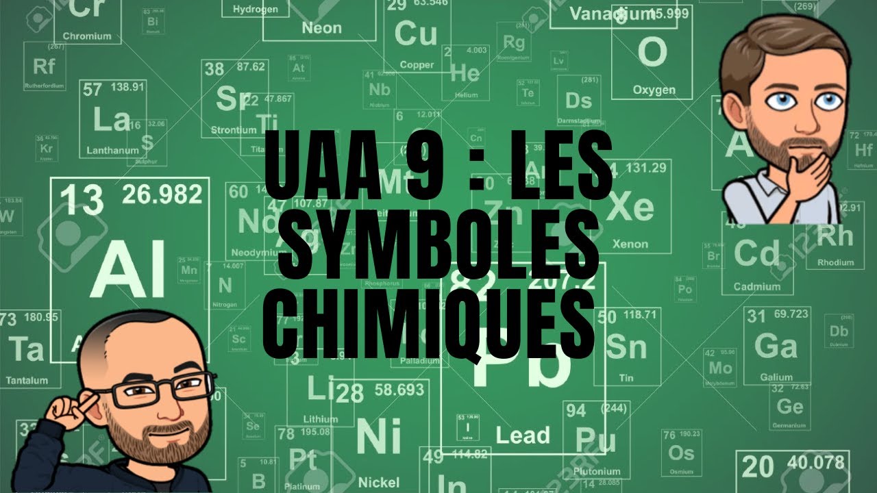 Cours à distance 4TQ/4P : UAA 9 Les symboles chimiques  #1