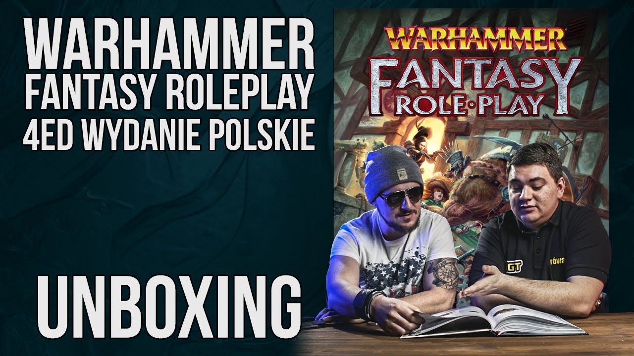 Warhammer Fantasy Roleplay 4 PL Unboxing