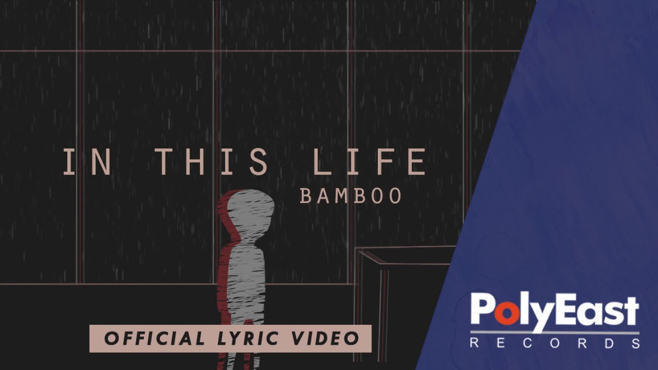 Bamboo - In This Life (Lyric)