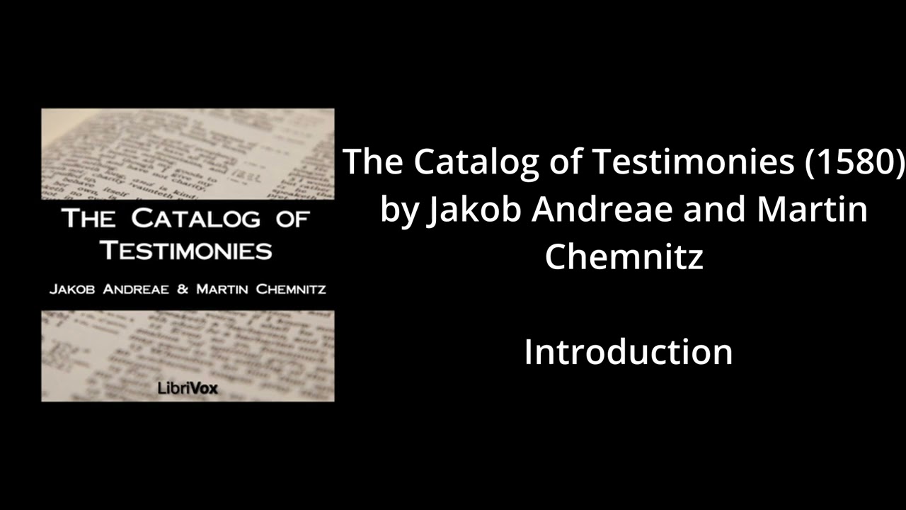 0 - Catalogue of Testimonies: Introduction