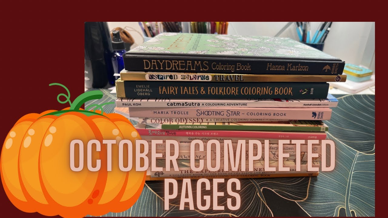 October 2024 Completed Coloring Pages ! / Adult Coloring
