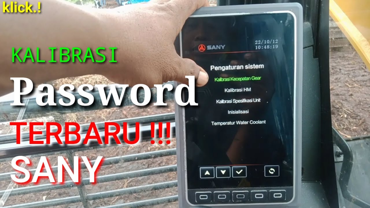 Kode password kalibrasi SANY ||PULAU RANGSANG