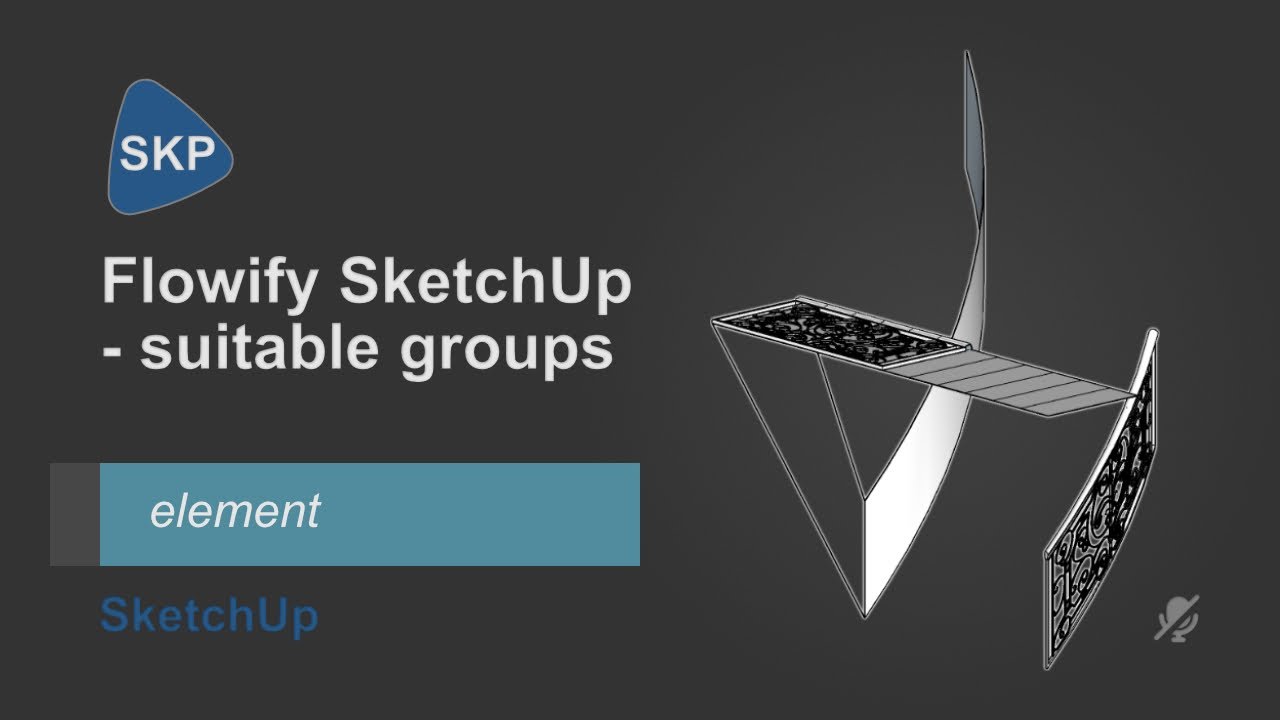 Flowify SketchUp - suitable groups (p3)