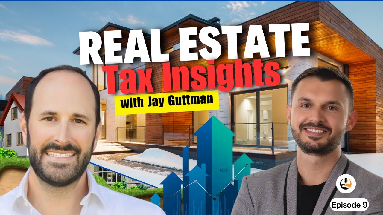 Real Estate Tax Insights You Can&rsquo;t Miss | Path of Progress EP 9 with Jay Guttman #taxtipsandtricks