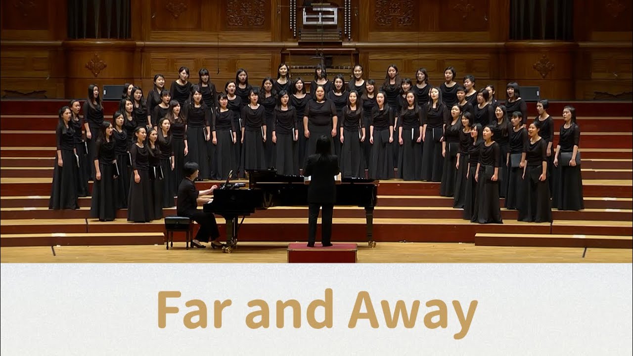 Far and Away (Berta Poorman & Sonja Poorman) - National Taiwan University Chorus