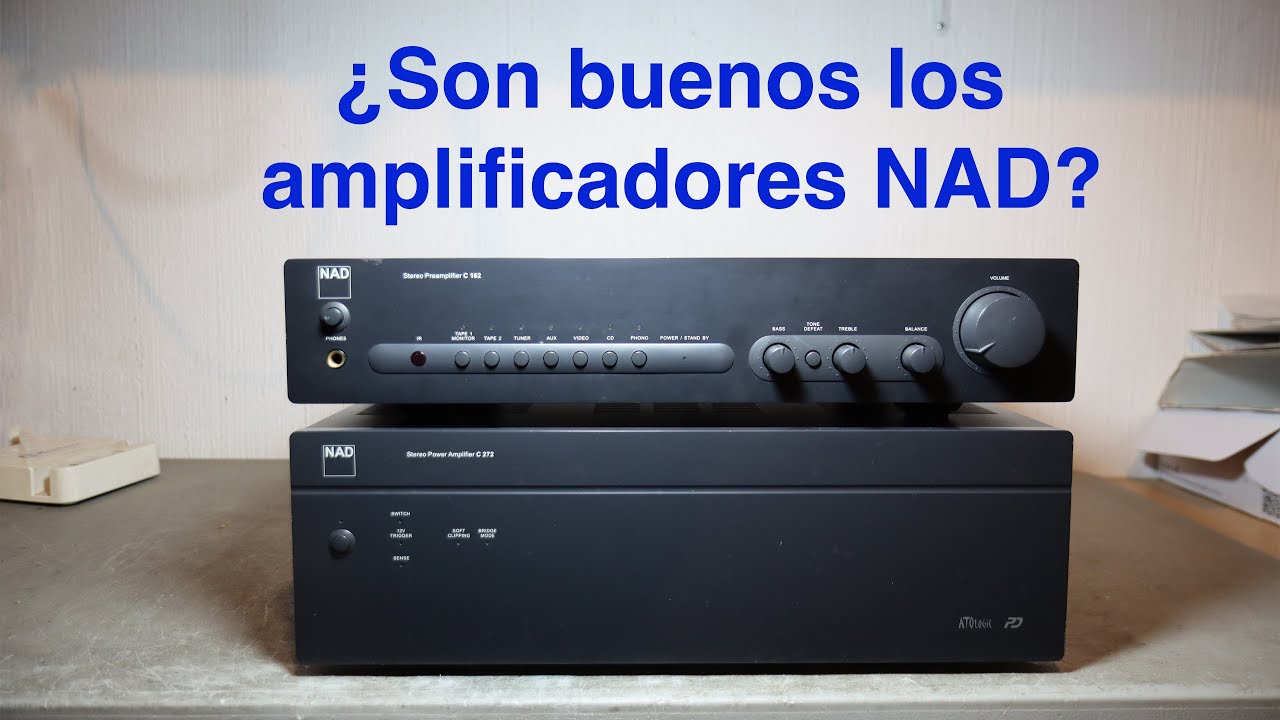 ¿Son buenos los amplificadores NAD?