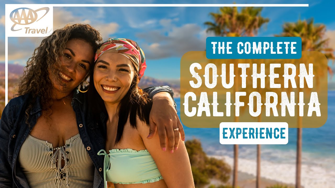 The Complete Southern California Experience
