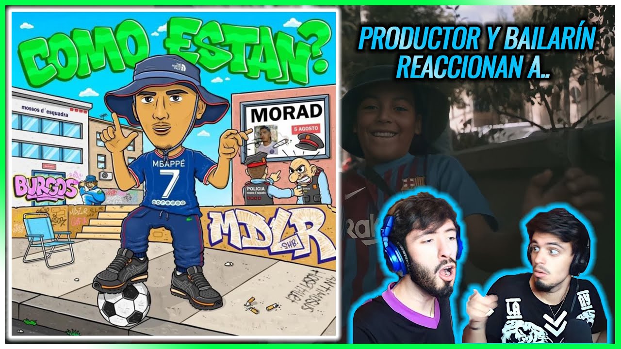 MBAPPE, MBAPPE AHHH! | Morad, Trobi - CÓMO ESTÁN? (Reacción Productor Y Bailarín) | #NeckeYBisweik