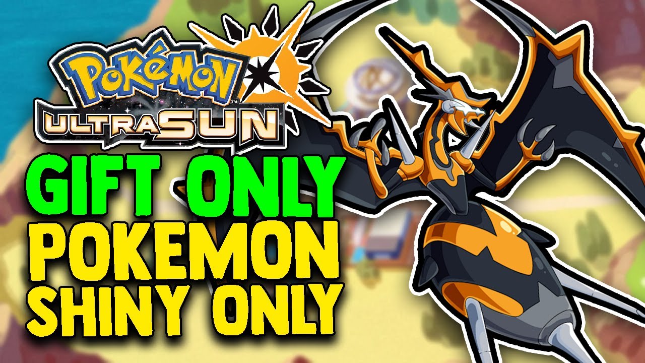 POKEMON ULTRA SUN HARDCORE NUZLOCKE BUT I ONLY USE SHINY GIFT POKEMON