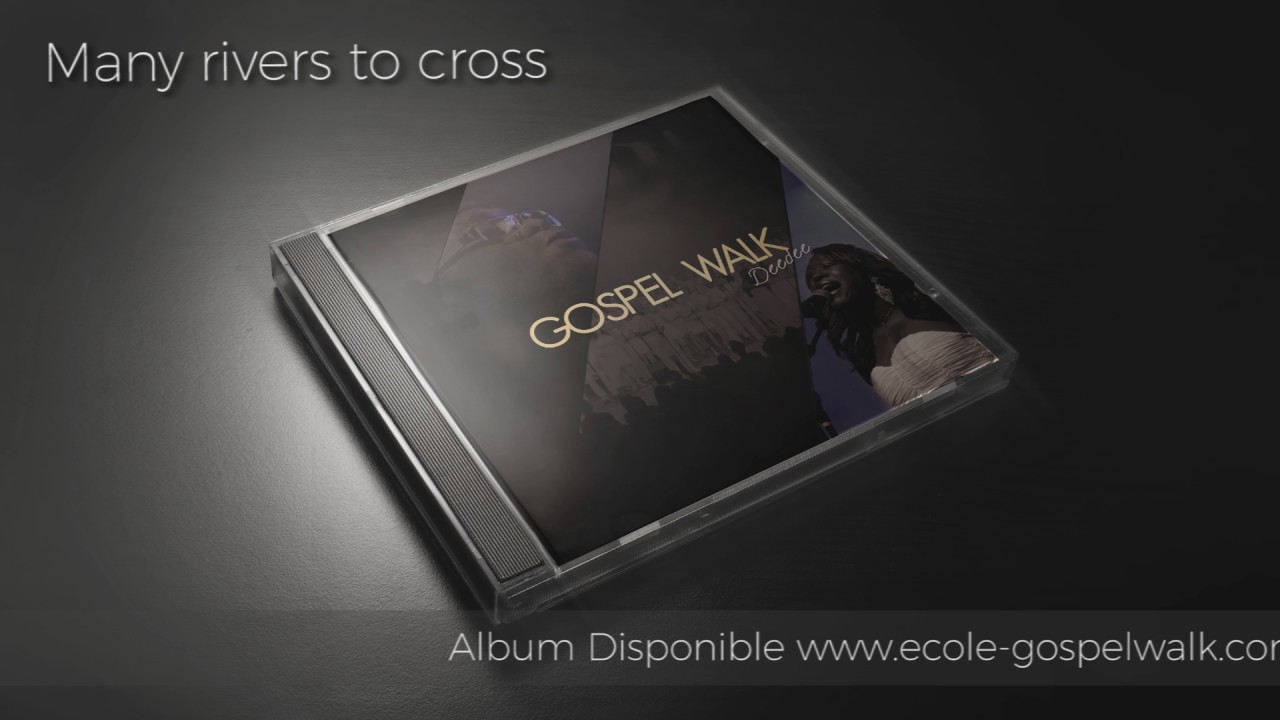 Gospel Walk - Many rivers to cross (Album)