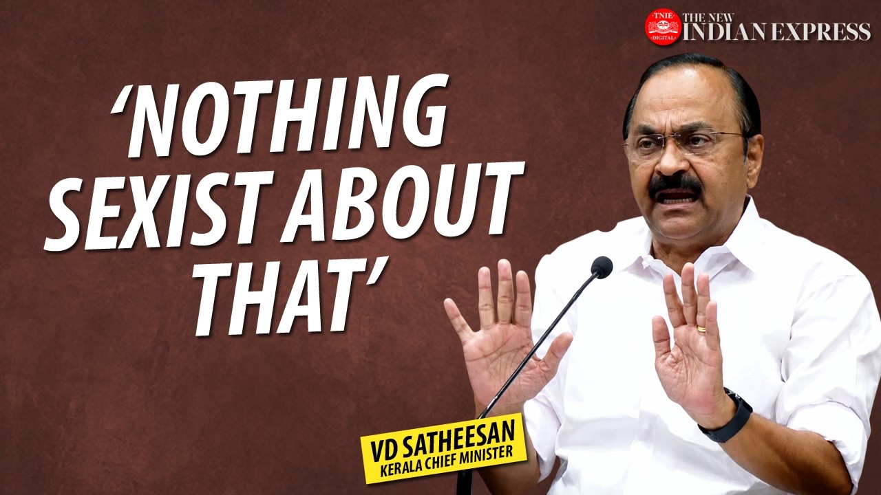 'Did you all see the video?' - VD Satheesan | Kerala CM | Press Meet | TNIE