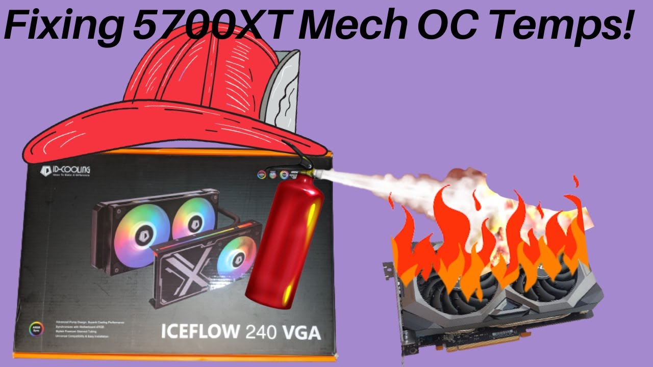 Getting 5700XT Temps Under Control - ID Cooling Iceflow 240 VGA Cooler Unboxing, Install and Tests!