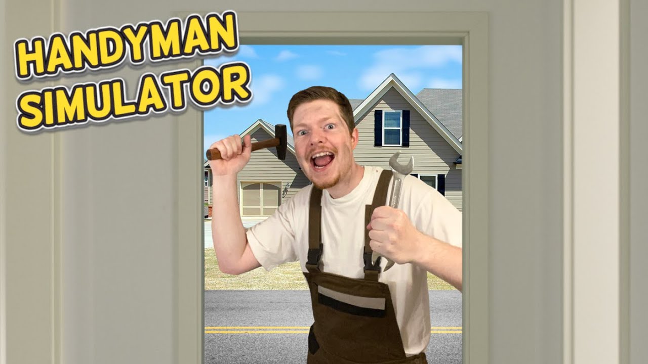Fix It - The Handyman Simulator
