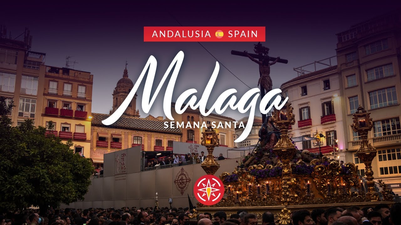 Holy Week celebrations in Andalusia, 🇪🇸 Spain | Semana Santa 2022 | MALAGA
