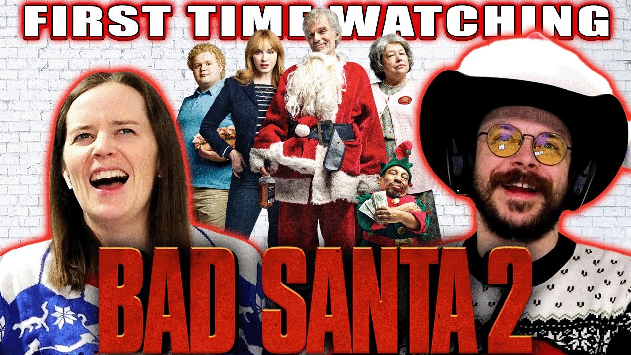 Bad Santa 2 (2016) | Movie Reaction | First Time Watching | Better Than The First?