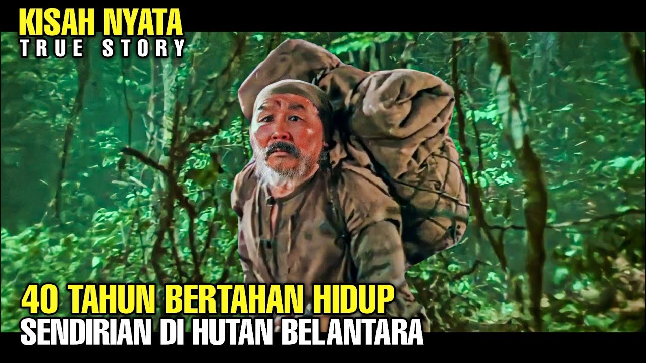 KISAH NYATA‼️ 40 TAHUN TINGGAL SENDIRIAN DI HUTAN BELANTARA - ALUR CERITA FILM