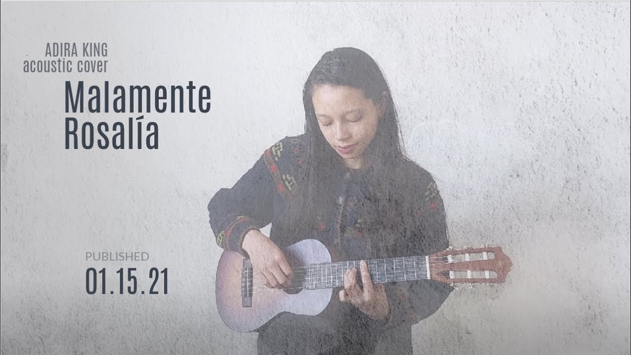 Rosalía - Malamente (Acoustic Cover)