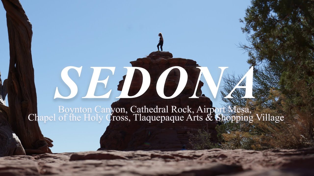 Cinematic Vlog｜絶景セドナを大冒険🌎究極パワースポットの”ヴォルテックス”｜アリゾナ州｜アメリカ観光