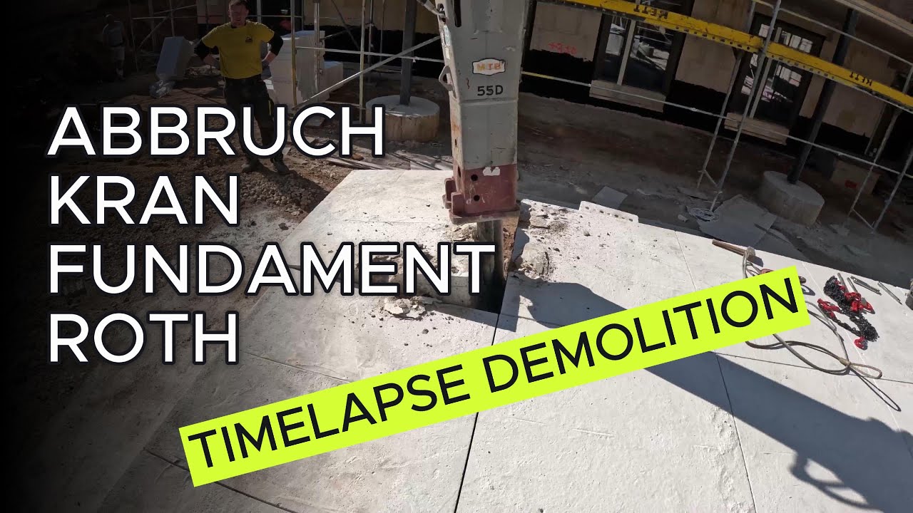ABBRUCH MEGA KRAN-FUNDAMENT 55 TONNEN TIMELAPSE