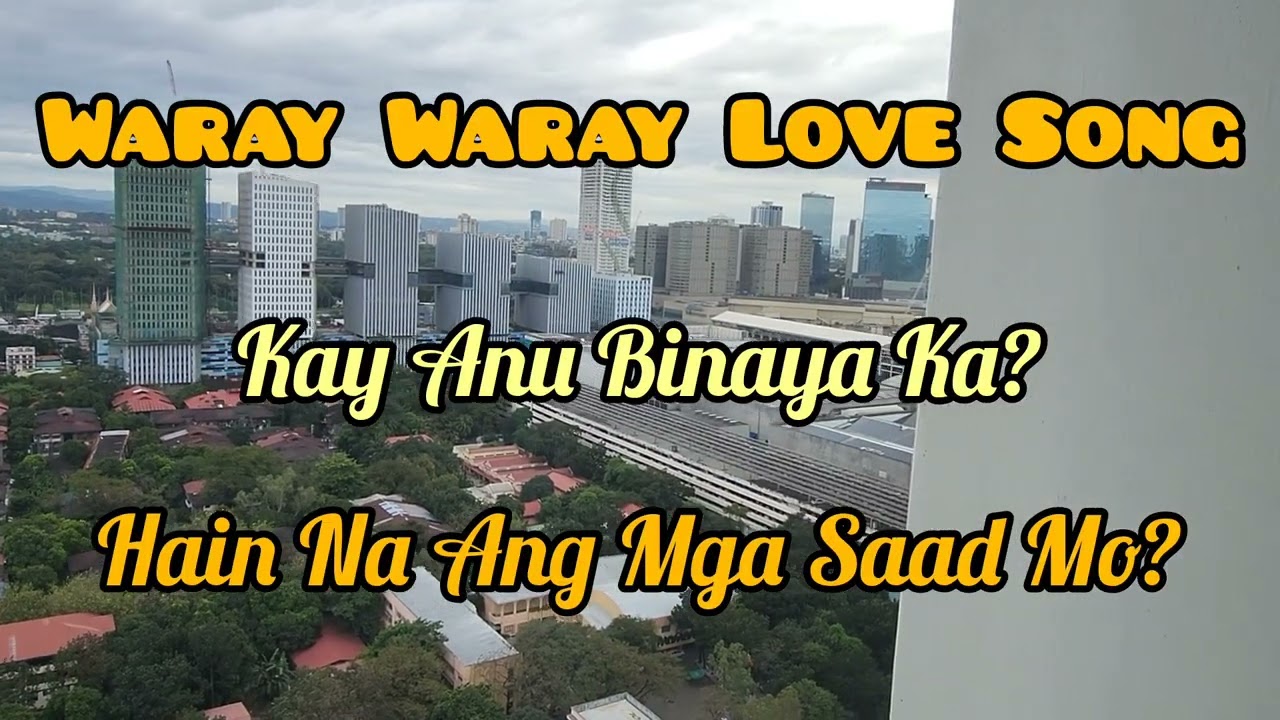 Waray Waray Love Song Medley