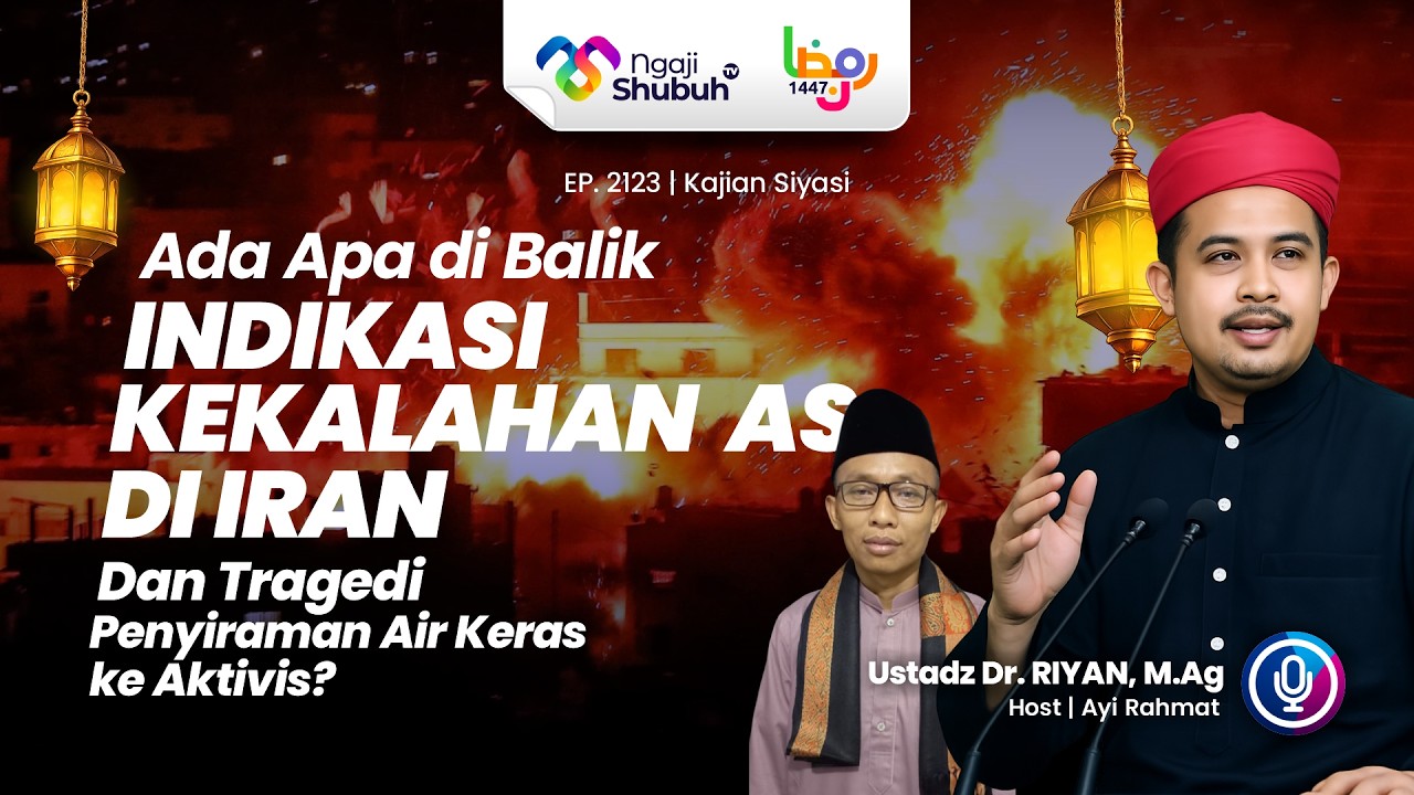 Ada Apa Di Balik Indikasi Kekalahan AS di Iran dan Tragedi Penyiraman Air Keras ke Aktivis?