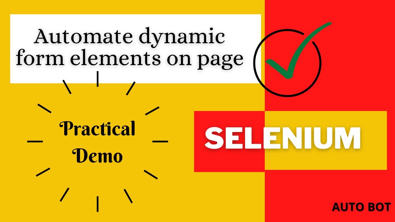 Selenium-How to automate dynamic form elements on-page?|Practical Demo