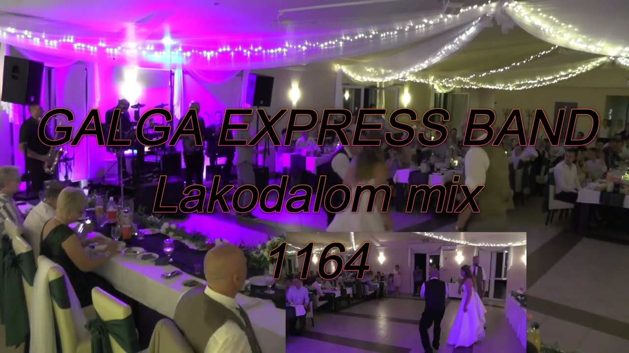 Galga Express Band- Lakodalom mix 1164