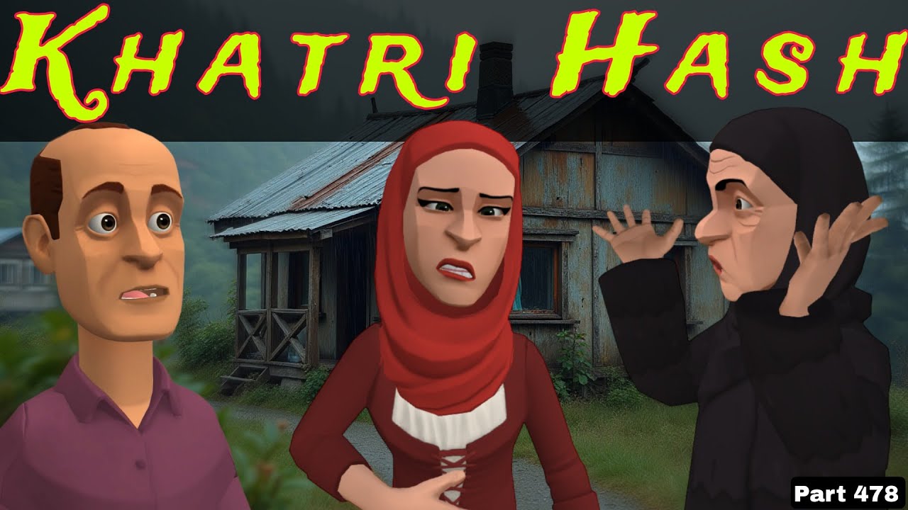 Khatri Hash | Part 478 | Kashmiri Drama | Kashur Circus