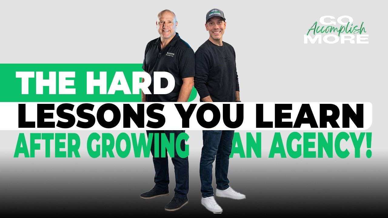 The Hard Lessons You Learn After Growing an Agency