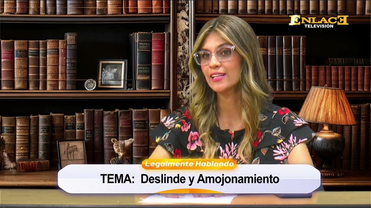 Legalmente Hablando: Deslinde y Amojonamiento
