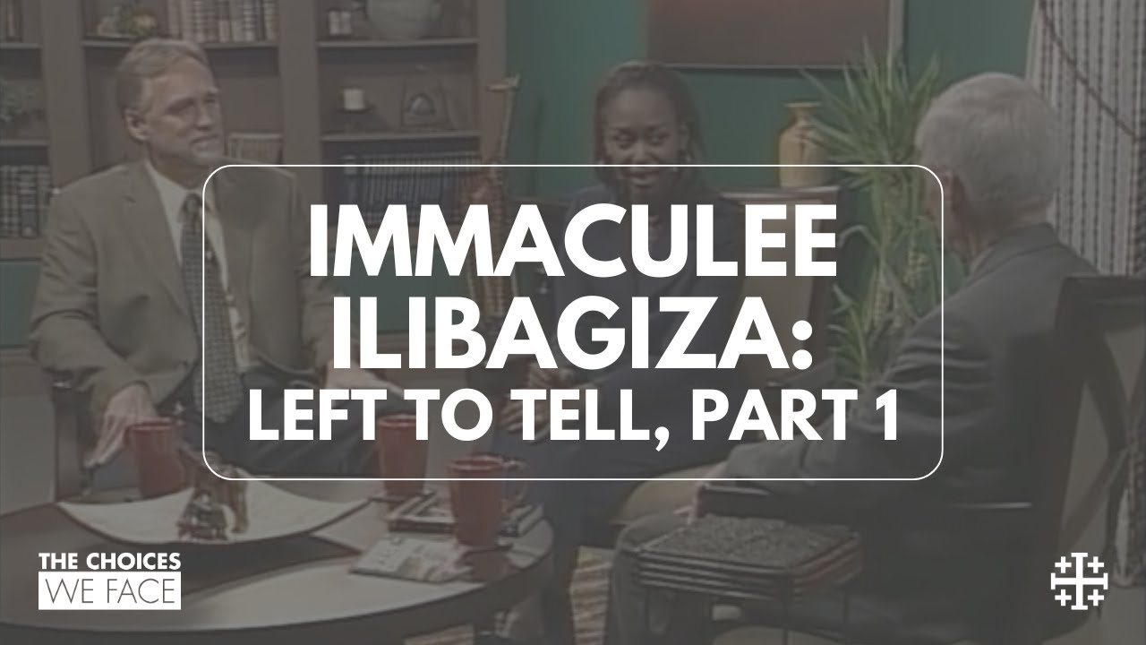 From the Archives: Left to Tell, Part 1 [Immaculee Ilibagiza]