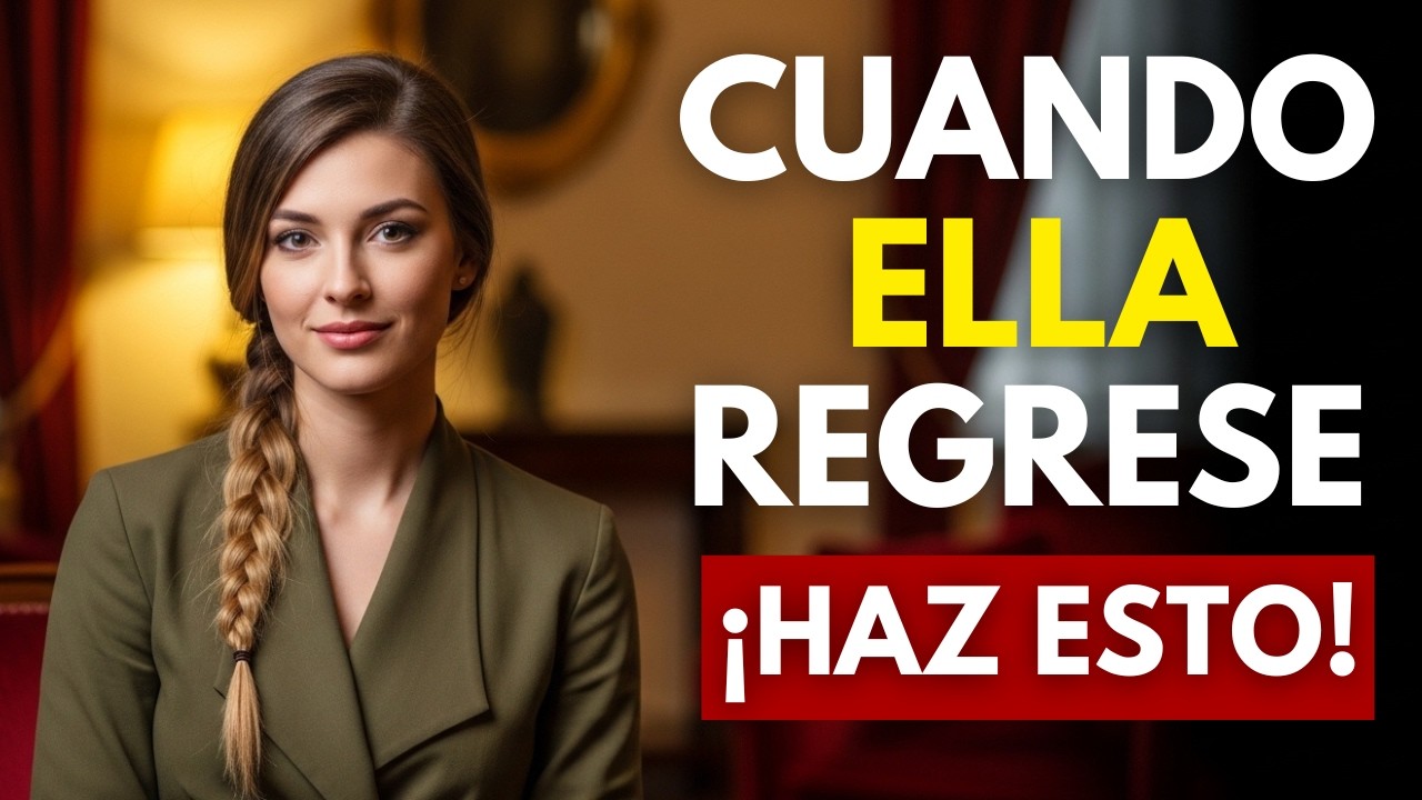 Cuando ella regrese después de rechazarte, haz esto (Psicología Femenina)