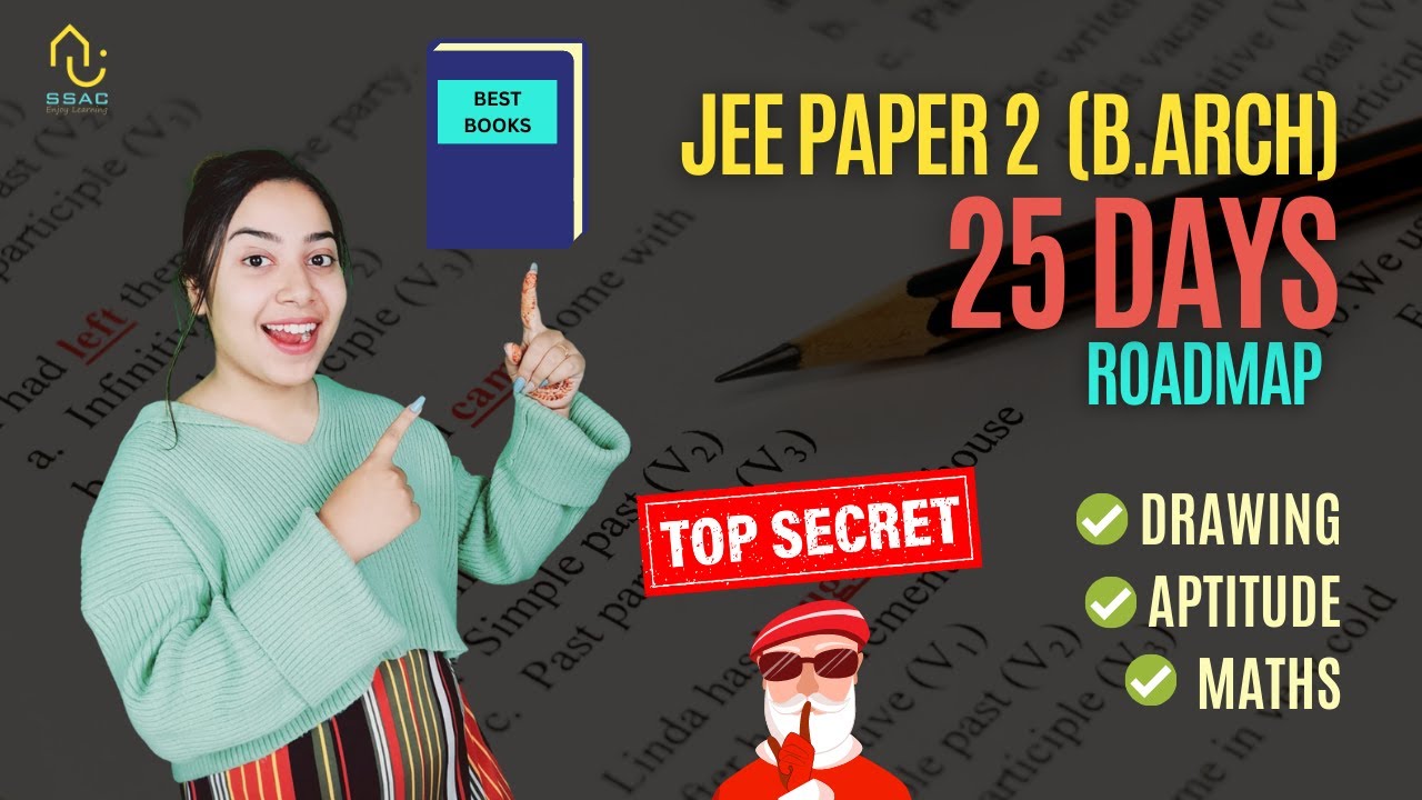 JEE Mains Paper 2 (B.Arch) 25 days preparation strategy || Roadmap || Most important questions ||