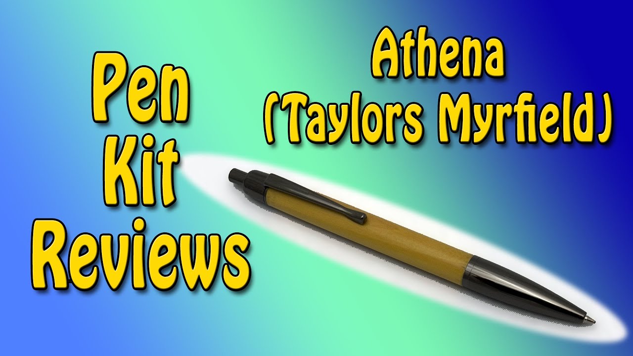 Pen Kit Reviews -  Athena