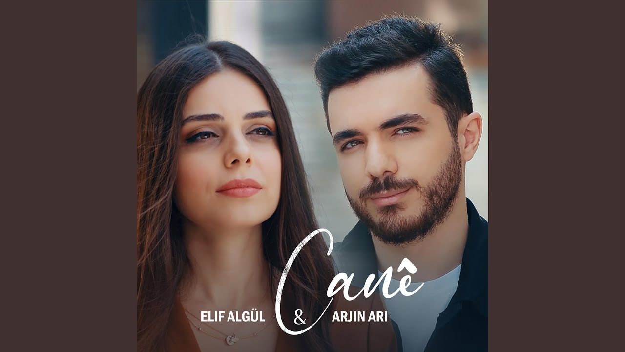Canê (feat. Elif Algül)