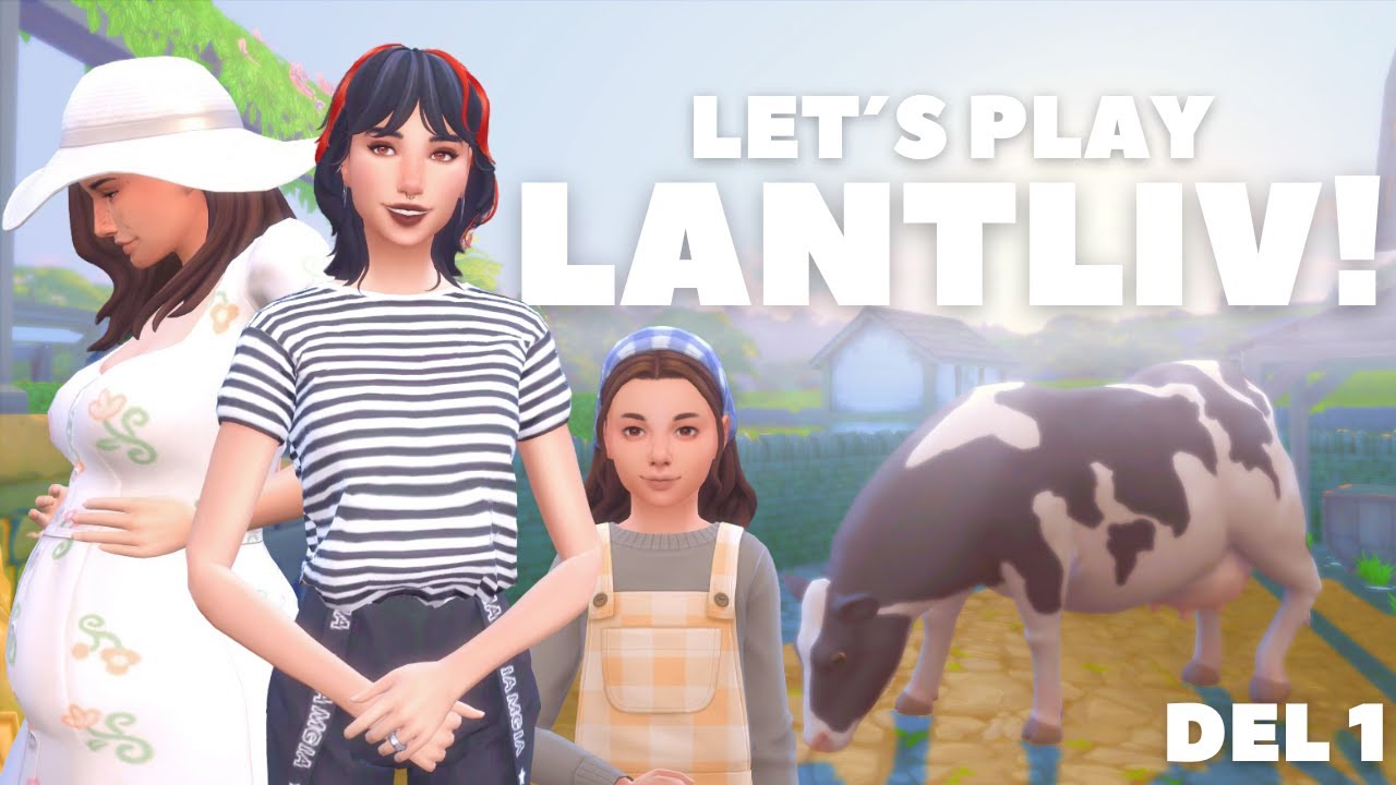 LANTLIV - f&ouml;rsta dagen p&aring; farmen #1