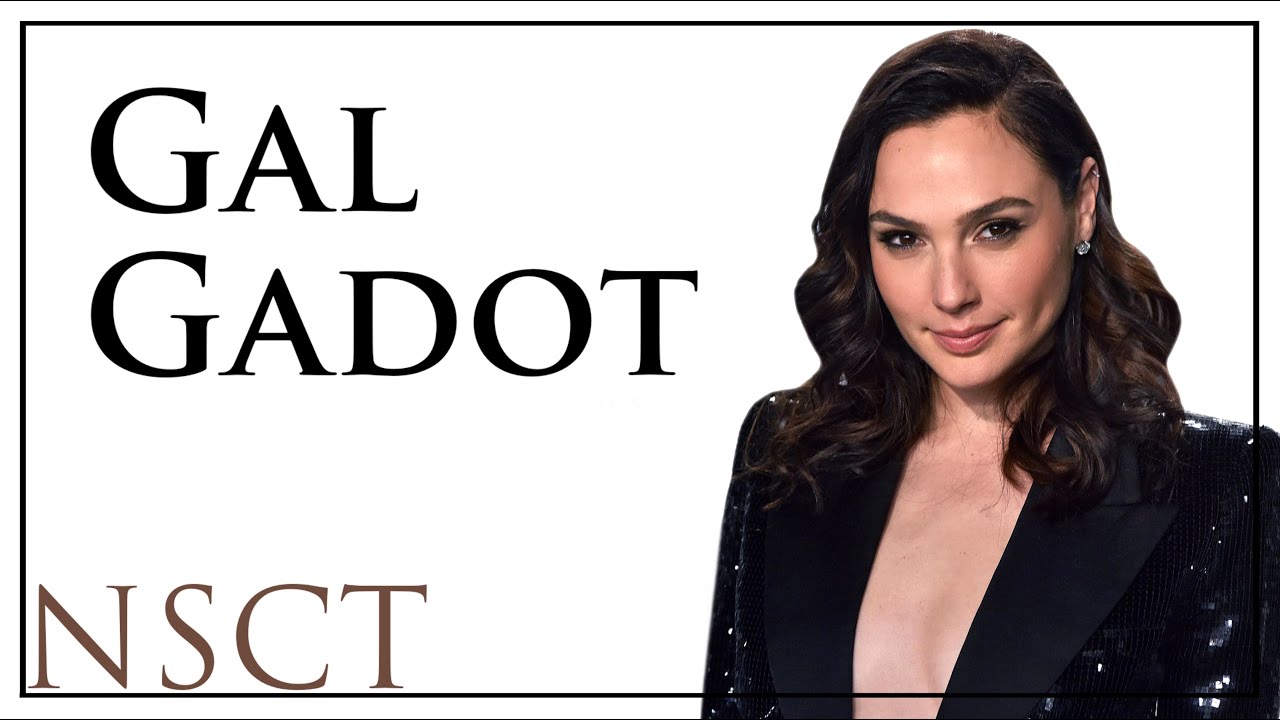 Gal Gadot | biography, roles, net worth & personal life