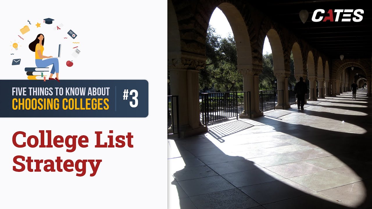 Tips for Choosing Colleges: College List Strategy