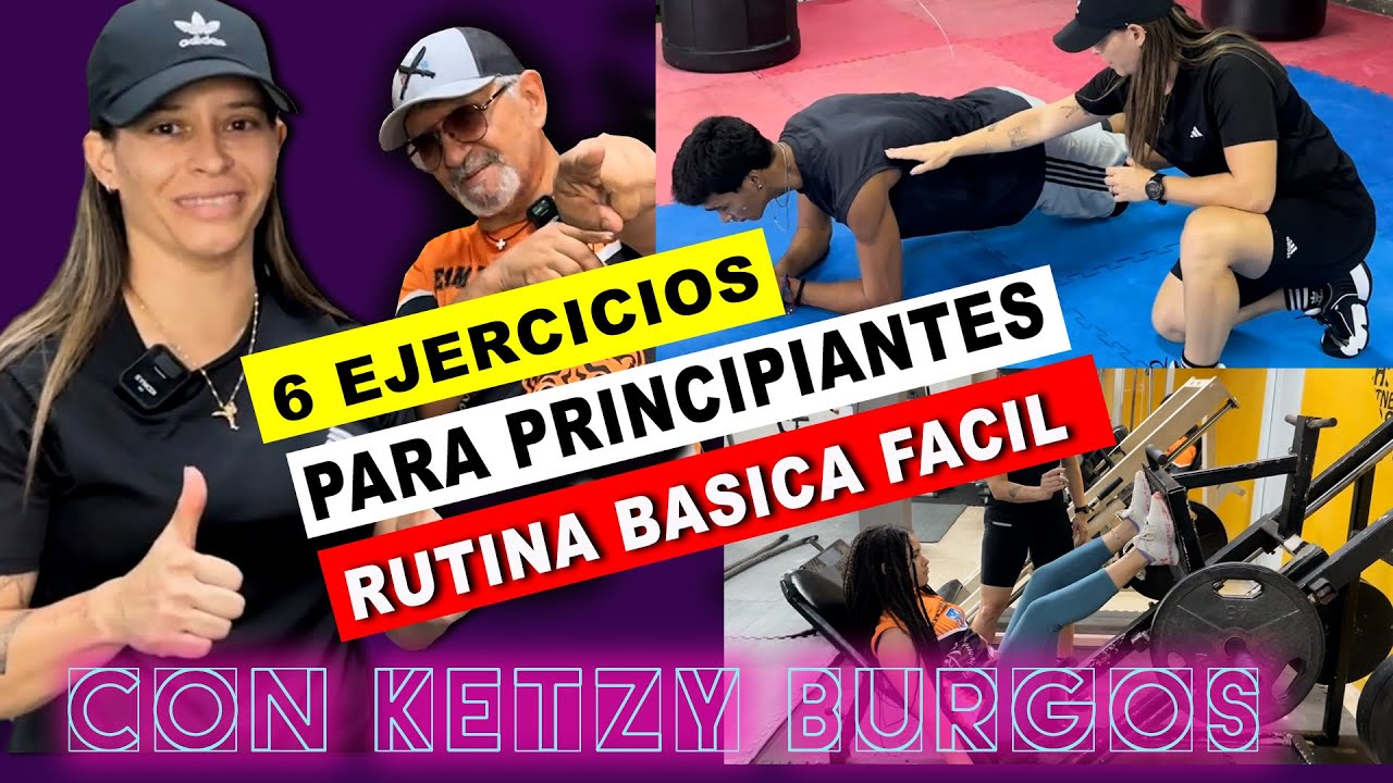 Los TOP 6 ejercicios que debe conocer un principiante para empezar una buena rutina