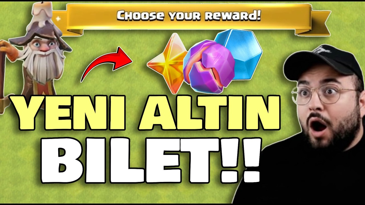 ALTIN BİLET TAMAMEN DEĞİŞİYOR!CEVHER DÖNÜŞTÜRÜCÜ VE BEDAVA SANDIKLAR GELİYOR!(CLASH OF CLANS)