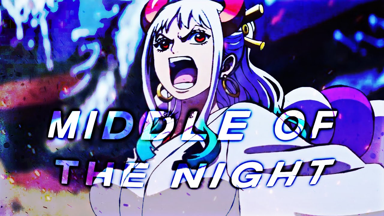 One Piece | Wano Arc | - Middle Of The Night [AMV/Edit] | Quick!