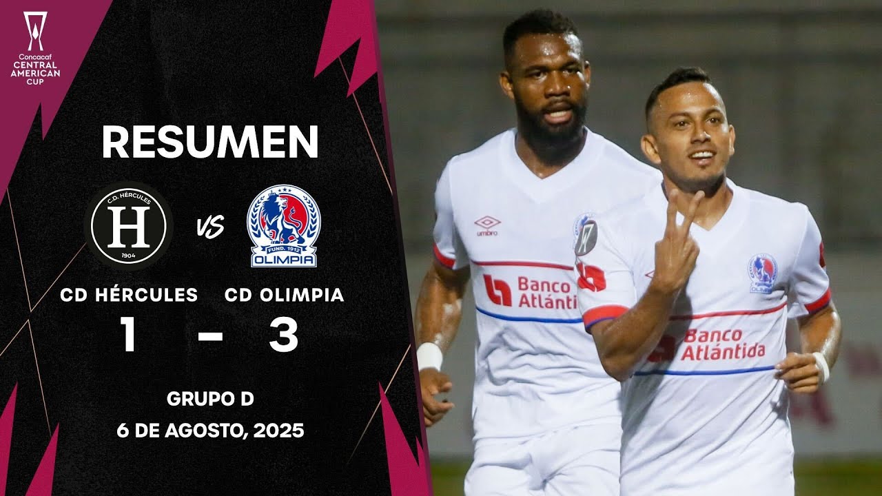 Hércules vs Olimpia | Copa Centroamericana Concacaf 2025 | Fase de Grupos