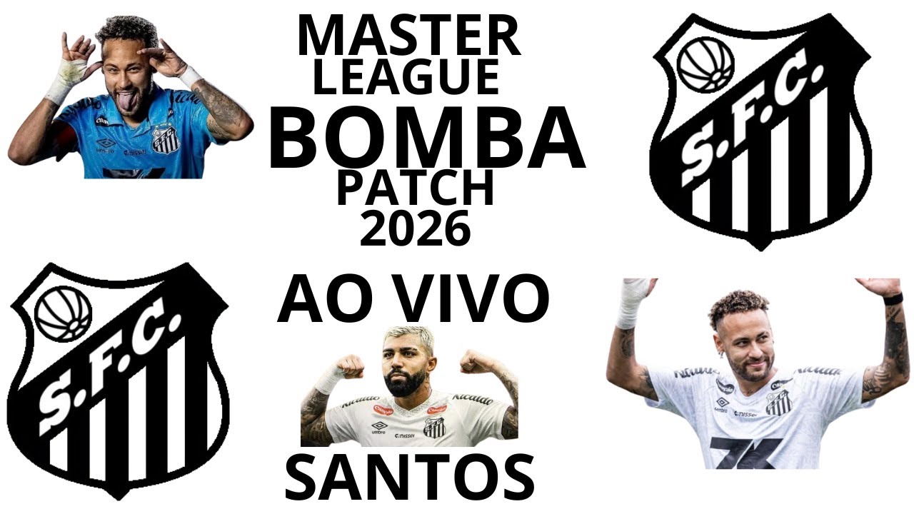 MASTER LEAGUE COM O SANTOS 🐳 | BOMBA PATCH 2026 AO VIVO       PLAYSTATION 2